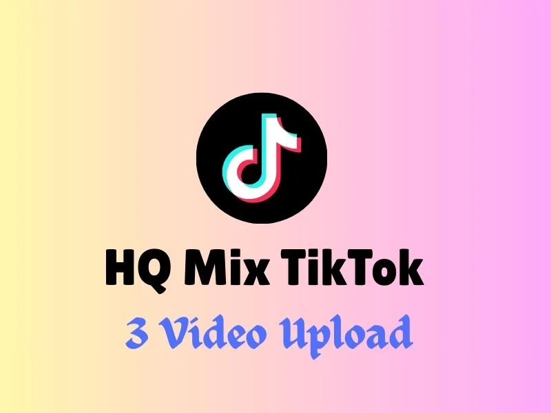 ✅ Tiktok✅ HQ Mix Tiktok With 5 Video Uploaded ✅